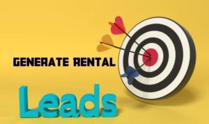 how to generate rental leads