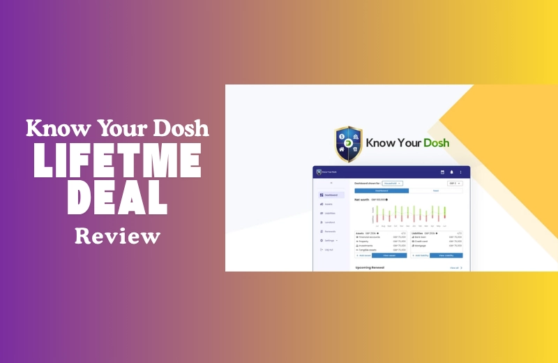 Know Your Dosh Lifetime Deal Review