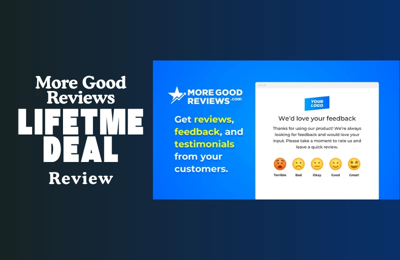More Good Reviews Lifetime Deal Review